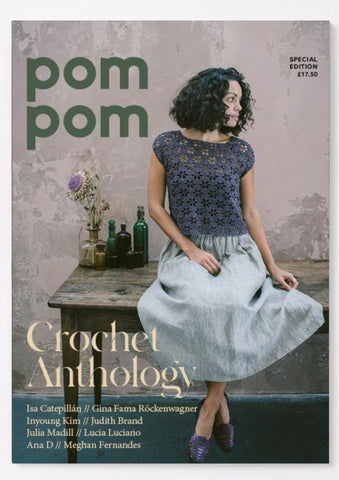 Pom Pom Quarterly Special Edition: Crochet Anthology