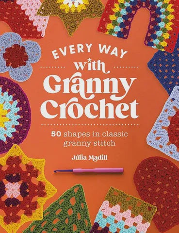 Every Way With Granny Crochet