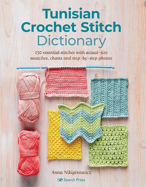 Tunisian Crochet Stitch Dictionary